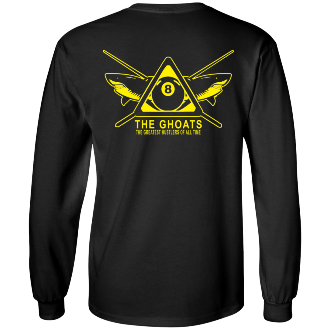 The GHOATS Custom Design #35. Beware of Sharks. Shoot at Your Own Risk. 100% Basic Cotton Long Sleeve