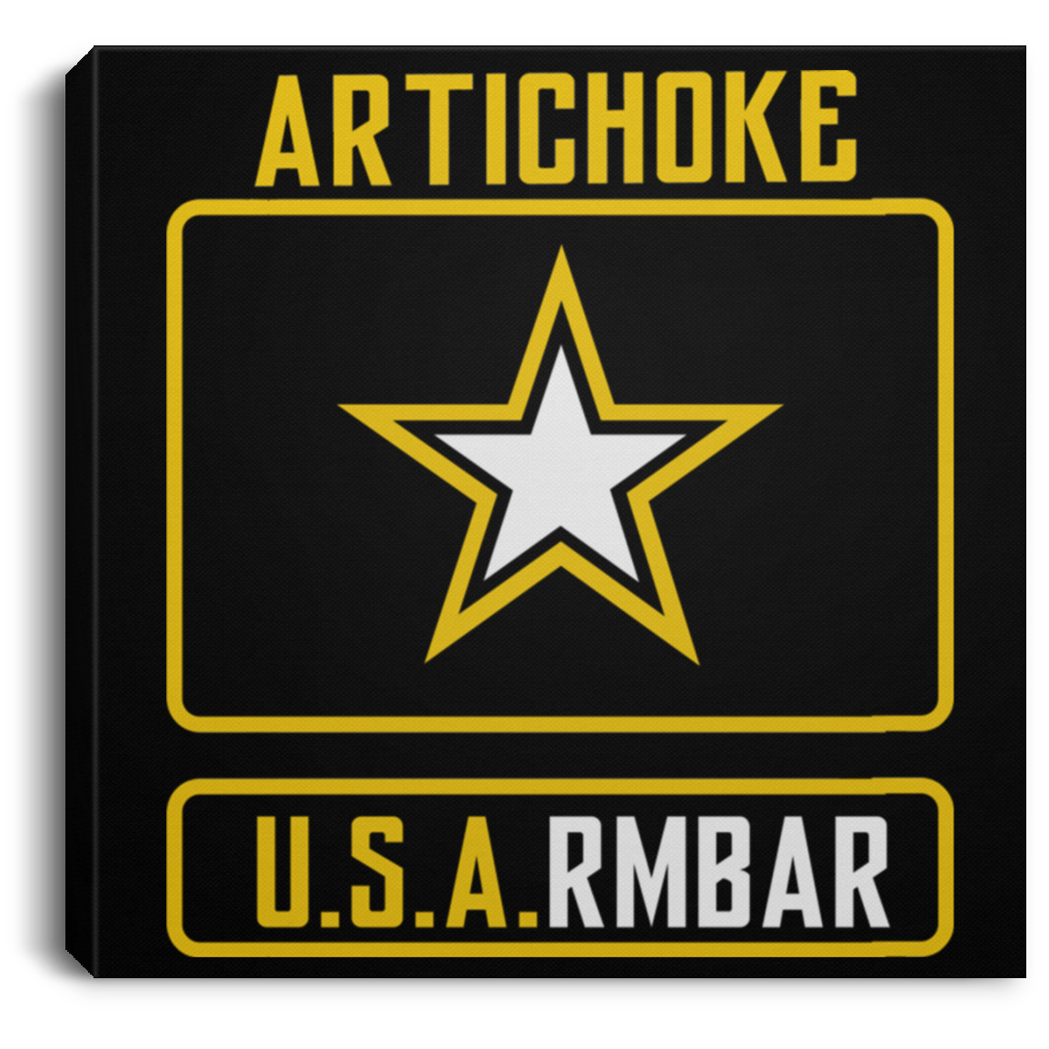 Artichoke Fight Gear Custom Design #8. ArtichokeUSArmbar. US Army Parody. Square Canvas .75in Frame