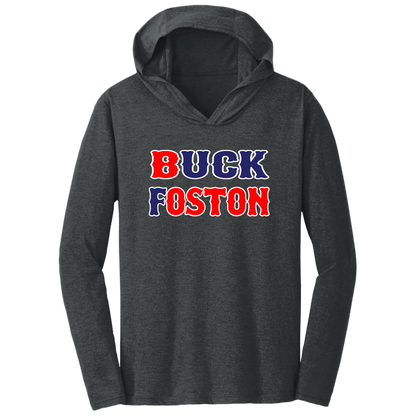 ArtichokeUSA Custom Design. BUCK FOSTON. Triblend T-Shirt Hoodie