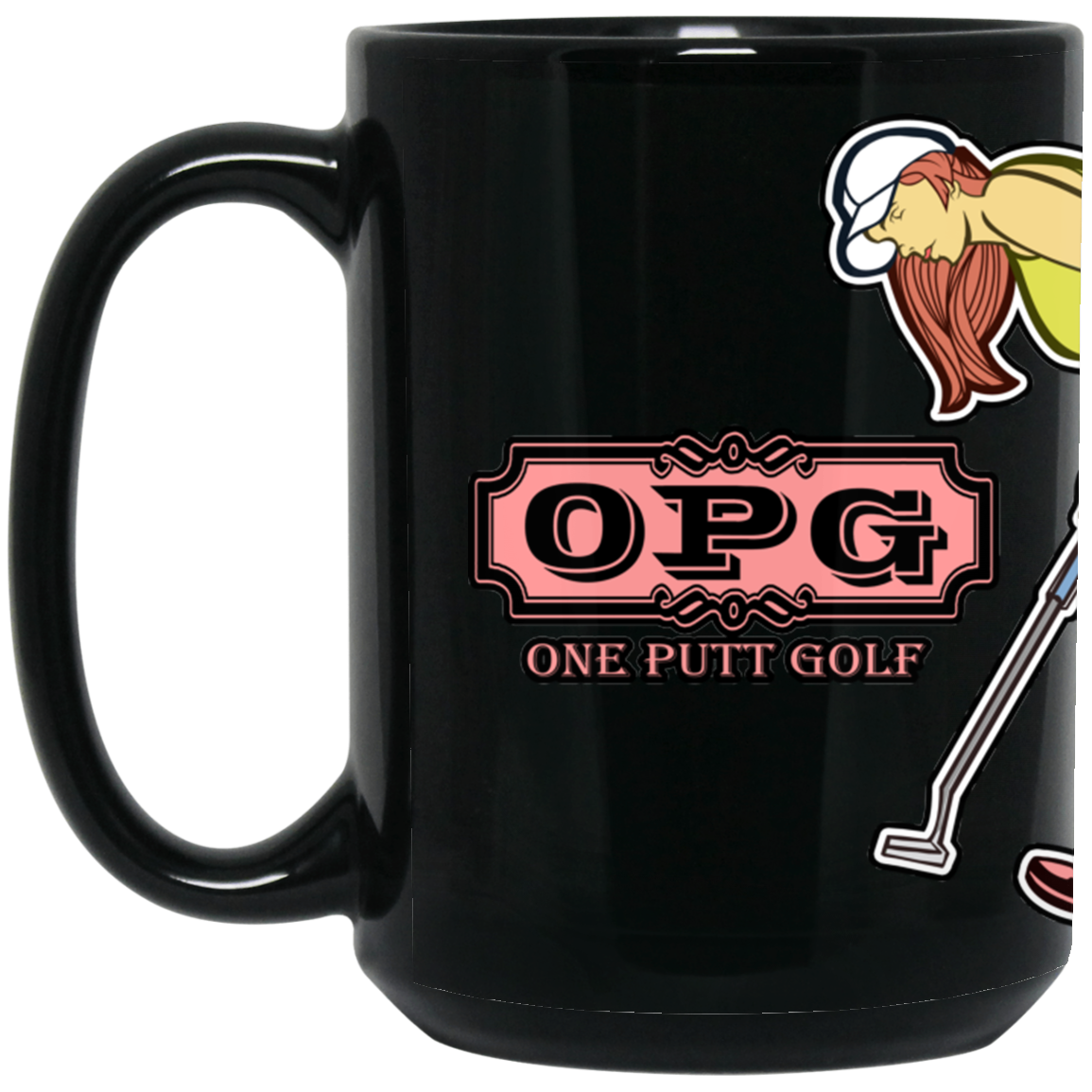 OPG Custom Design #7. One Putt Golf Brand. Female Golfer. Golf. 15 oz. Black Mug