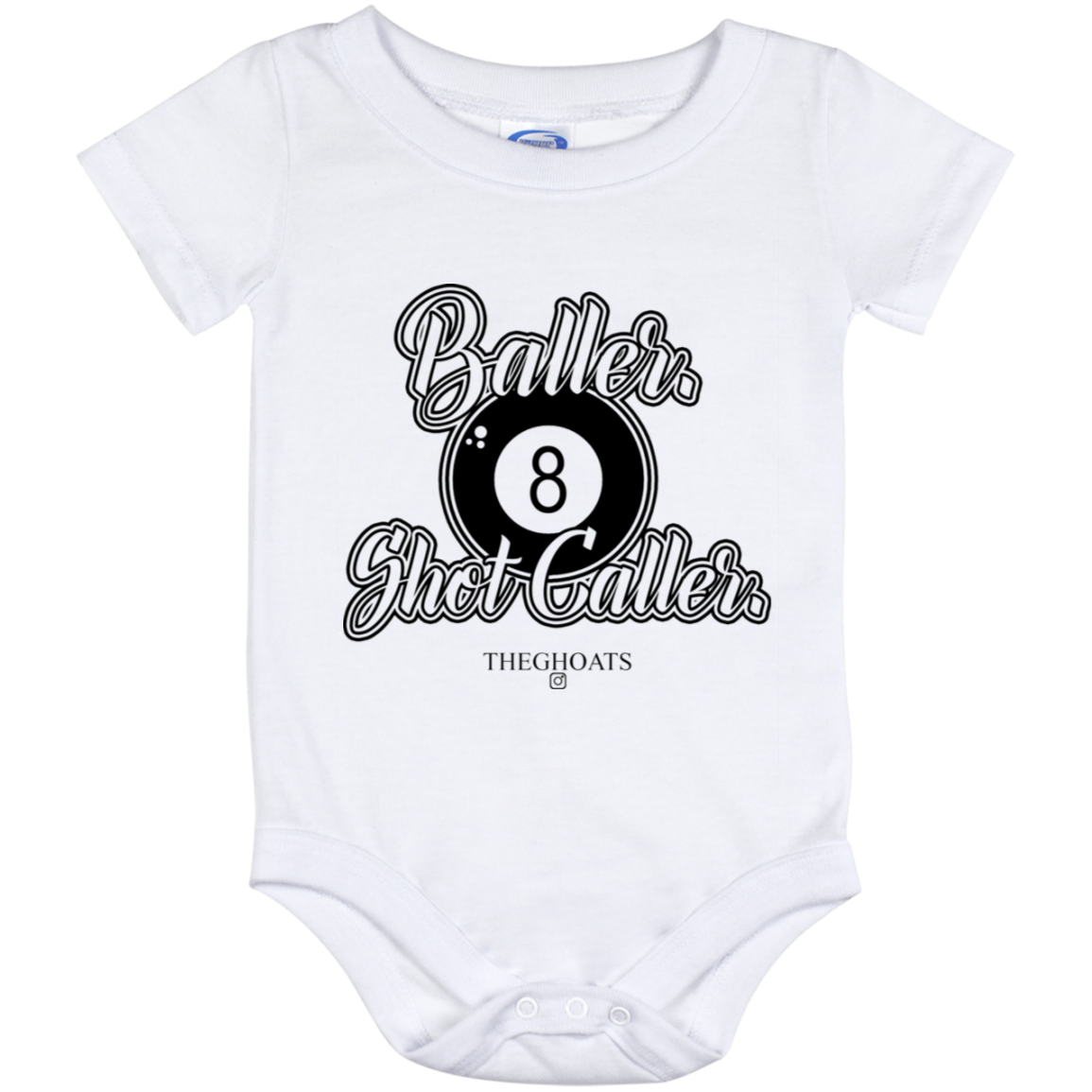 The GHOATS Custom Design #2. Baller. Shot Caller. Baby Onesie 12 Month