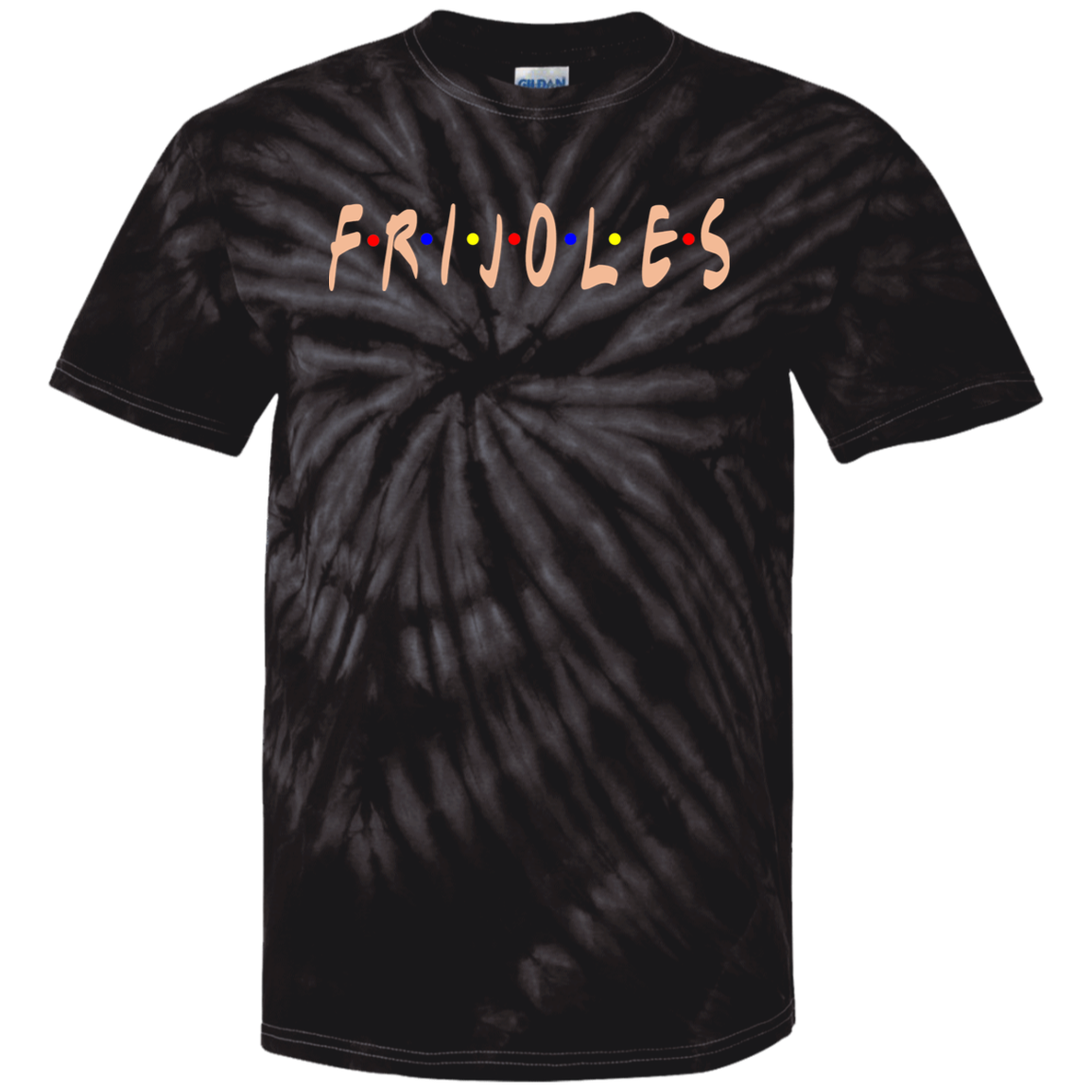 ArtichokeUSA Custom Design. FRIJOLE (CON QUESO). Friends Parody. Youth Tie Dye T-Shirt