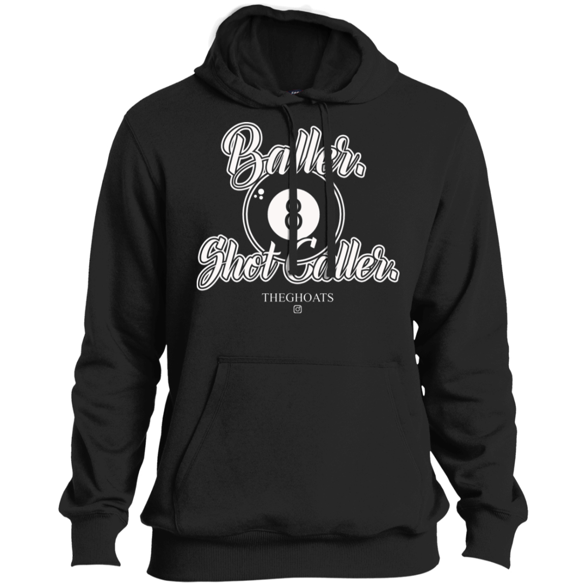 The GHOATS Custom Design #2. Baller. Shot Caller. Ultra Soft Pullover Hoodie