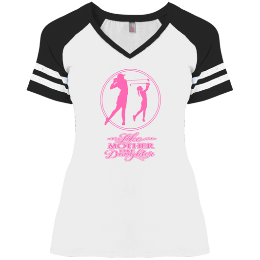 OPG Custom Design #7. Like Mother Like Daughter. Ladies' Game V-Neck T-Shirt