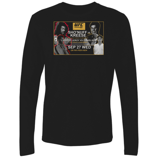 Artichoke Fight Gear Custom Design #15. UFC 909. Sho'Nuff vs Kreese. Co Main Event Bruce Lee Roy vs Danielson. MMA. UFC / The Last Dragon Movie Parody. Men's 100% combed ring-spun cotton long sleeve