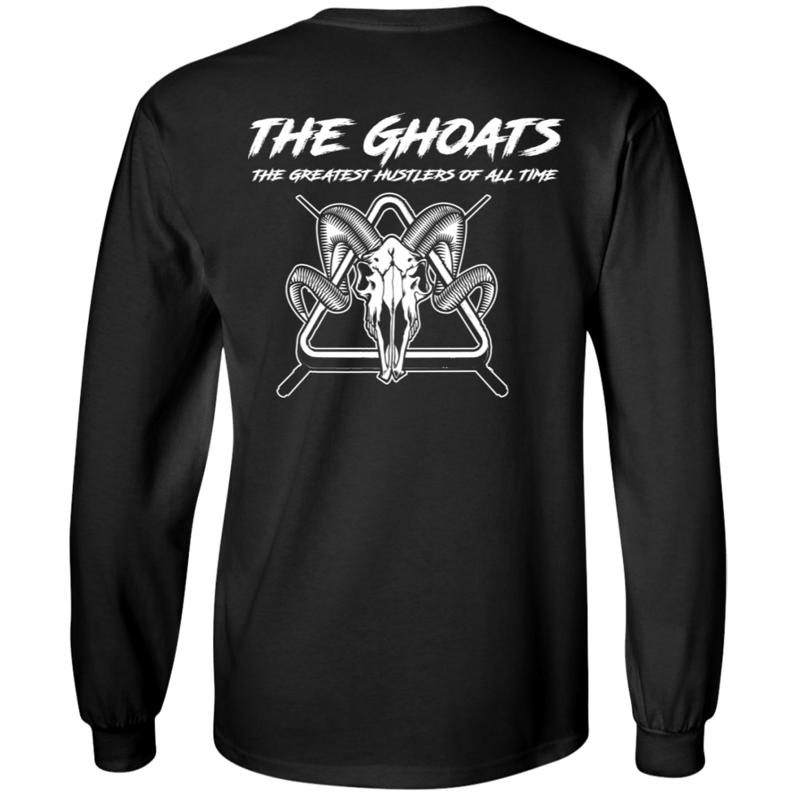 The GHOATS Custom Design #1. Active Shooter. 100% Basic Cotton Long Sleeve