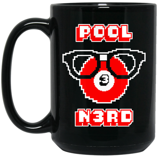 The GHOATS Custom Design. #24 POOL N3RD. 15 oz. Black Mug