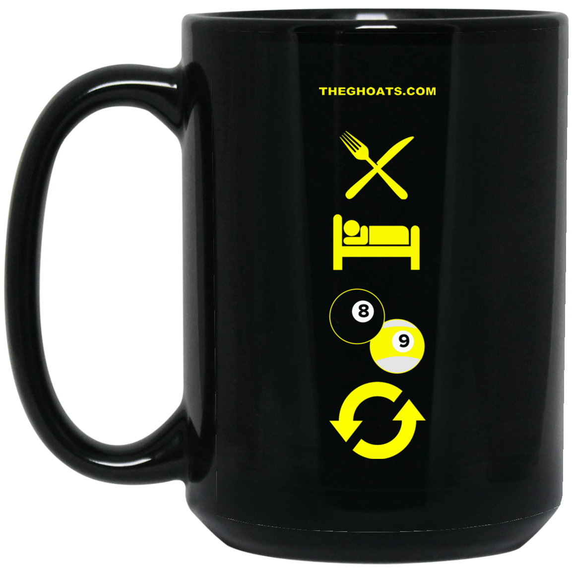 The GHOATS custom design #8. Eat. Sleep. Pool. Repeat. Pool / Billiards. 15 oz. Black Mug