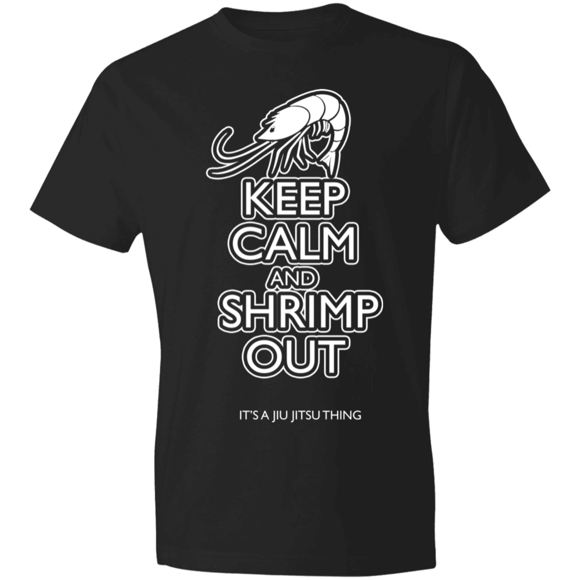 Artichoke Fight Gear Custom Design #12. Keep Calm and Shrimp Out. Pre-Shrunk 100% Combed Ringspun Cotton T-Shirt