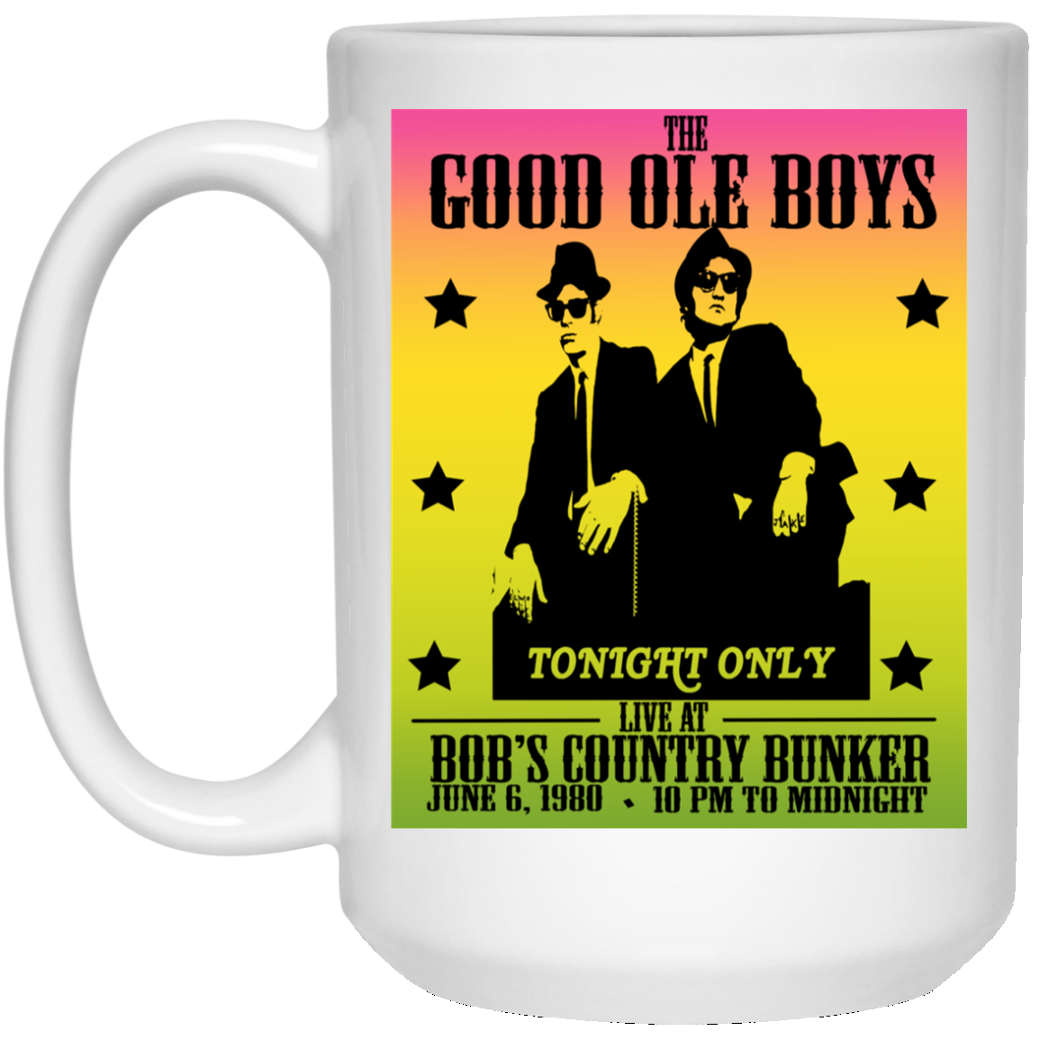 ArtichokeUSA Custom Design #42. The Good Ole Boys. Blues Brothers Fan Art. 15 oz. White Mug