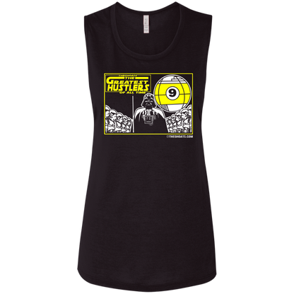 The GHOATS Custom Design. # 39 The Dark Side of Hustling. Ladies' Flowy Muscle Tank