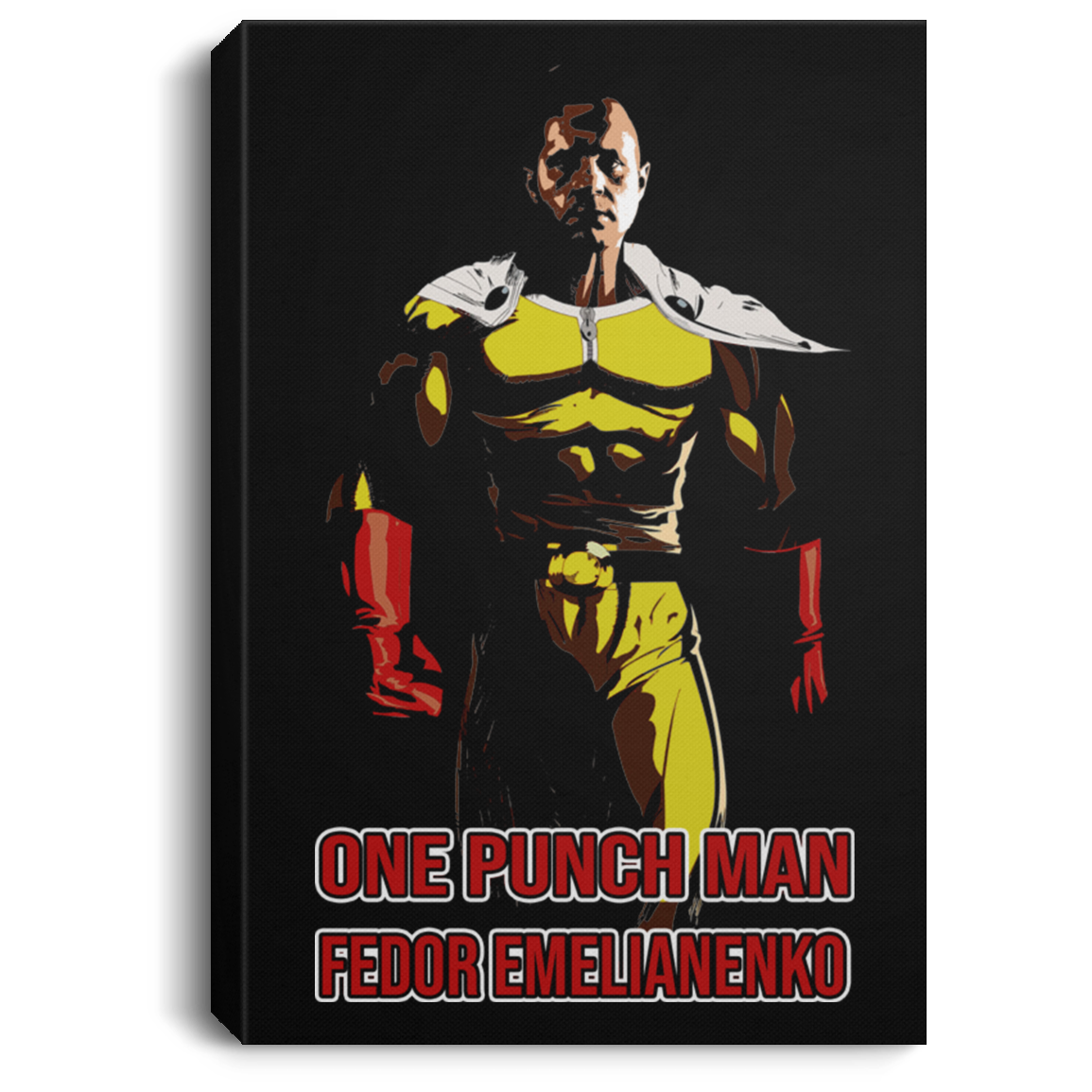 ArtichokeUSA Custom Design. One Punch Fedor. Fedor Emelianenko/One Punch Man Fan Art. Portrait Canvas .75in Frame