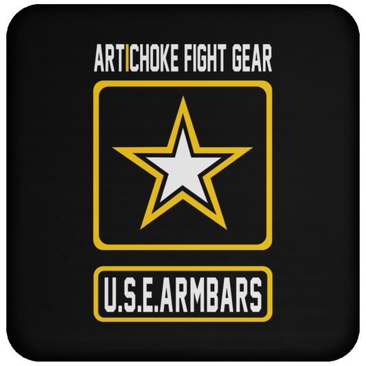 Artichoke Fight Gear Custom Design #2. USE ARMBARS. Coaster