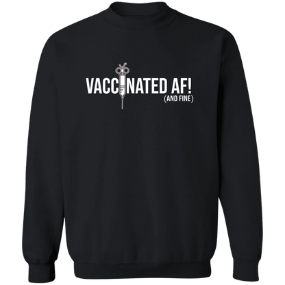 ArtichokeUSA Custom Design. Vaccinated AF (and fine). Crewneck Pullover Sweatshirt