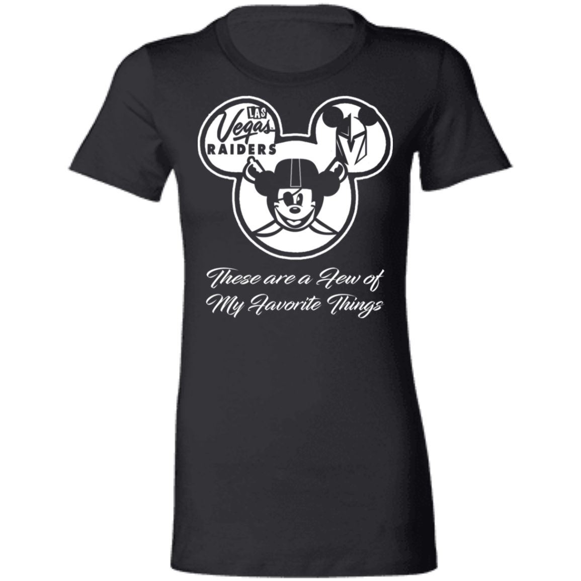 ArtichokeUSA Custom Design. Las Vegas Raiders & Mickey Mouse Mash Up. Fan Art. Parody. Ladies' Favorite T-Shirt