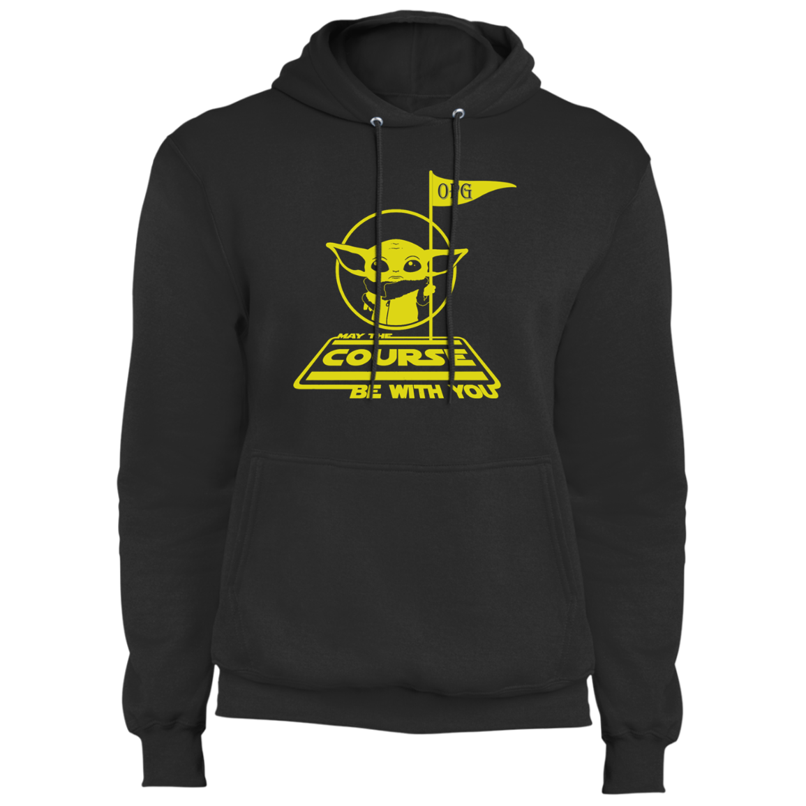 OPG Custom Design #21. May the course be with you. Star Wars Parody and Fan Art. Fleece Pullover Hoodie