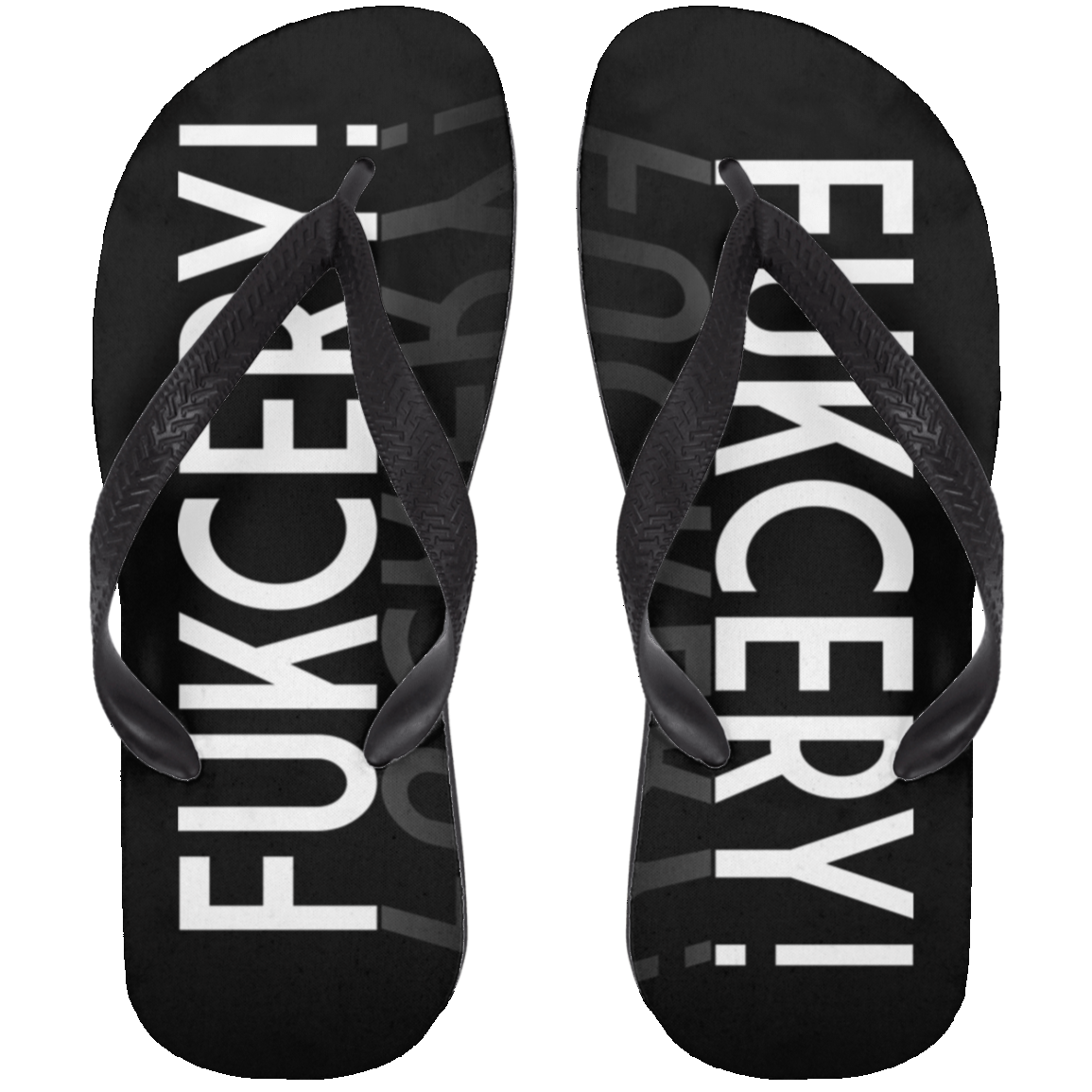 ArtichokeUSA Custom Design. FUKCERY. The New Bullshit. Adult Flip Flops