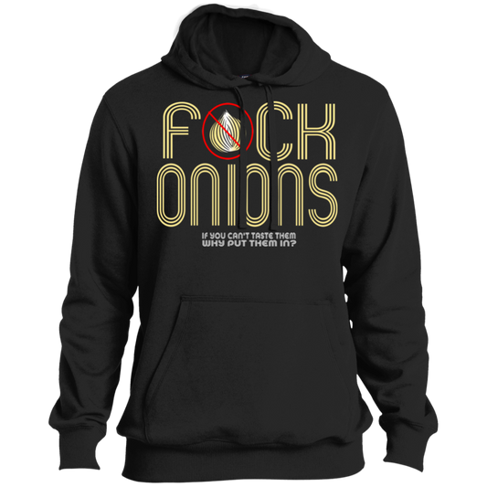 ArtichokeUSA Custom Design. Fuck Onions. Ultra Soft Pullover Hoodie