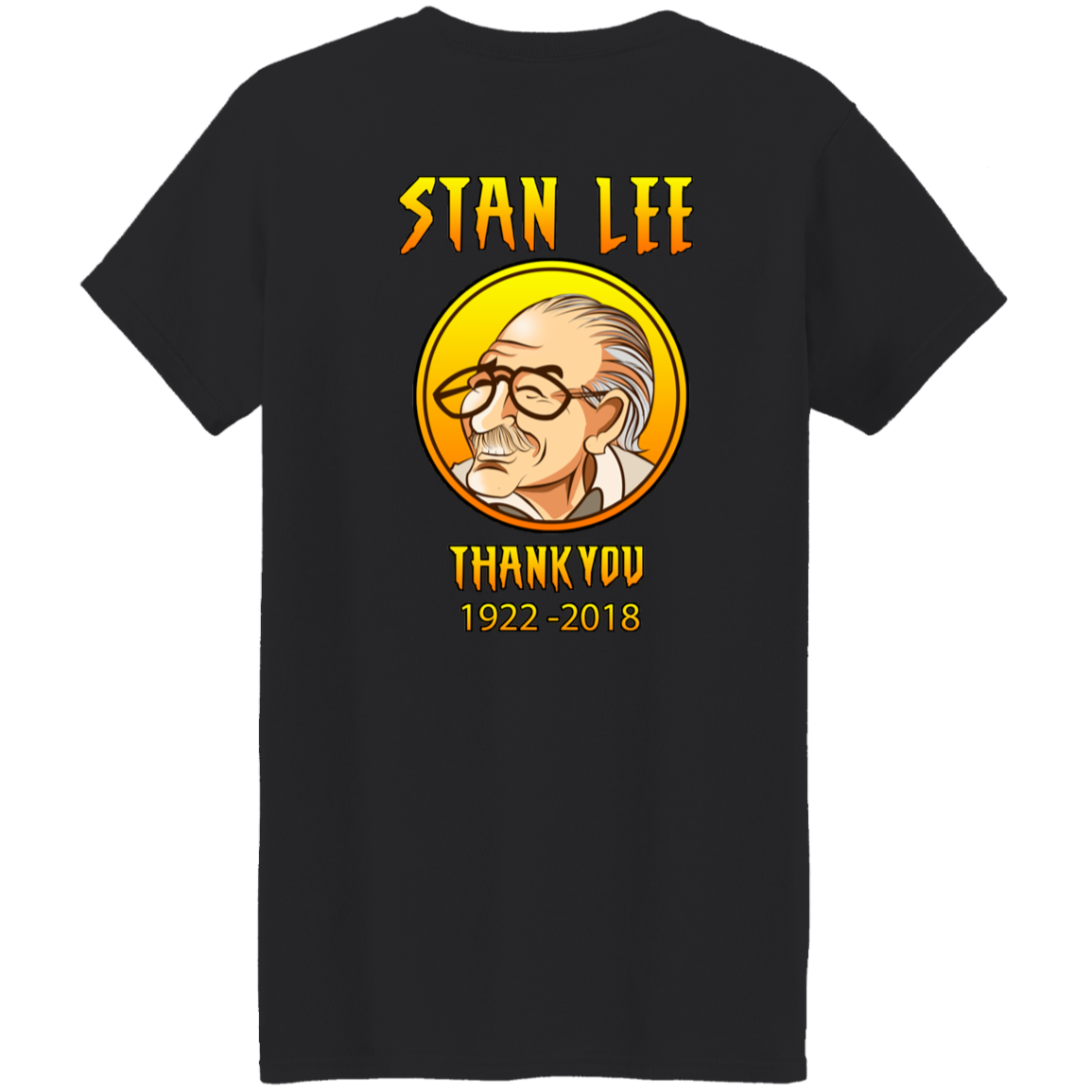 ArtichokeUSA Character and Font design. Stan Lee Thank You Fan Art. Let's Create Your Own Design Today. Ladies' 5.3 oz. T-Shirt