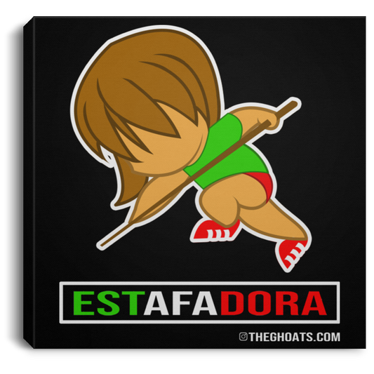 The GHOATS Custom Design. #30 Estafadora. (Spanish translation for Female Hustler). Square Canvas .75in Frame
