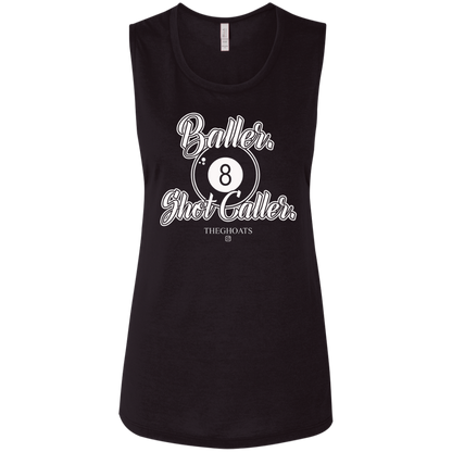 The GHOATS Custom Design #2. Baller. Shot Caller. Ladies' Flowy Muscle Tank