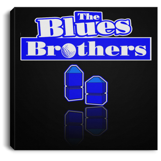 OPG Custom Design #3. Blue Tees Blues Brothers Fan Art. Square Canvas .75in Frame