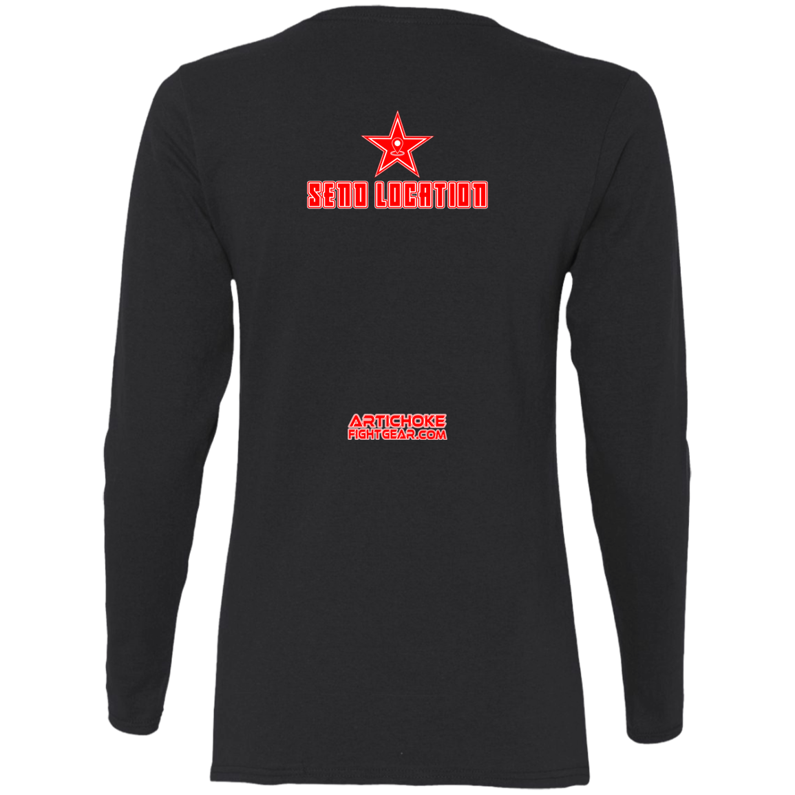 Artichoke Fight Gear Custom Design #17. SEND LOCATION. Ladies' 100% Pre-Shrunk Cotton Long Sleeve