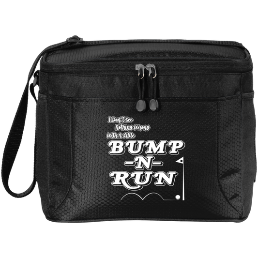 OPG Custom Design #4. I Don't See Noting Wrong With A Little Bump N Run. 12-Pack Cooler