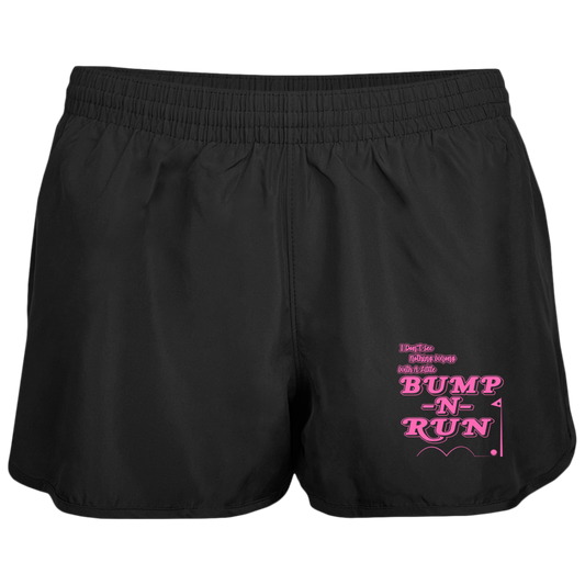 OPG Custom Design #4. I Don't See Noting Wrong With A Little Bump N Run. Ladies' Wayfarer Running Shorts