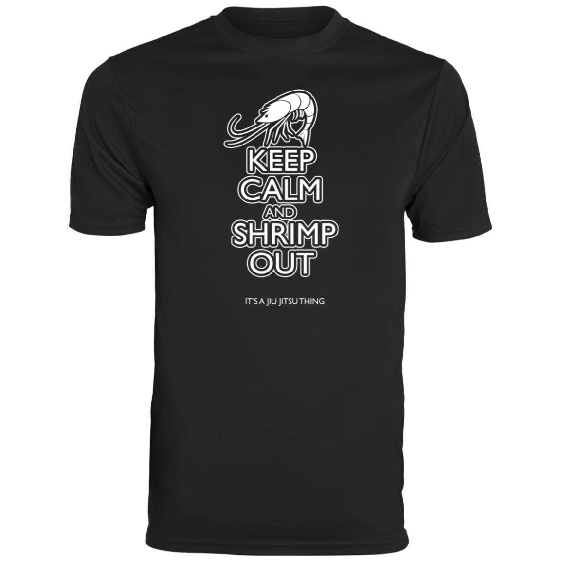 Artichoke Fight Gear Custom Design #12. Keep Calm and Shrimp Out. Men's Moisture-Wicking Tee