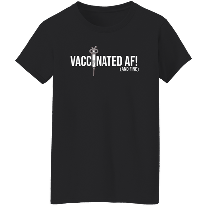 ArtichokeUSA Custom Design. Vaccinated AF (and fine). Ladies' 5.3 oz. T-Shirt