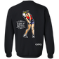 OPG Custom Design #9. Drive like a girl. Crewneck Pullover Sweatshirt