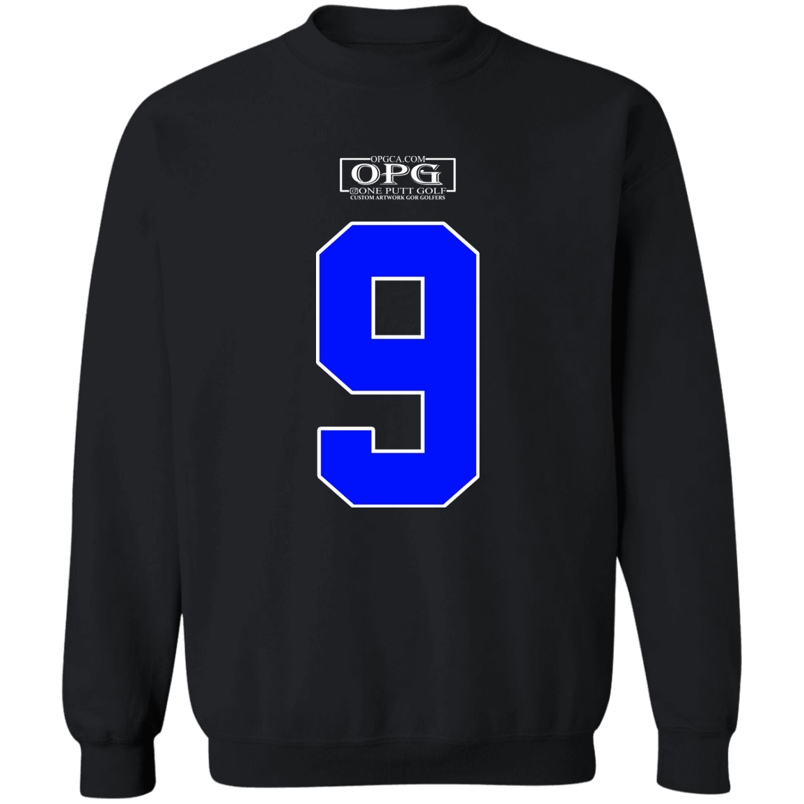 OPG Custom Design #17. Back 9. Crewneck Pullover Sweatshirt