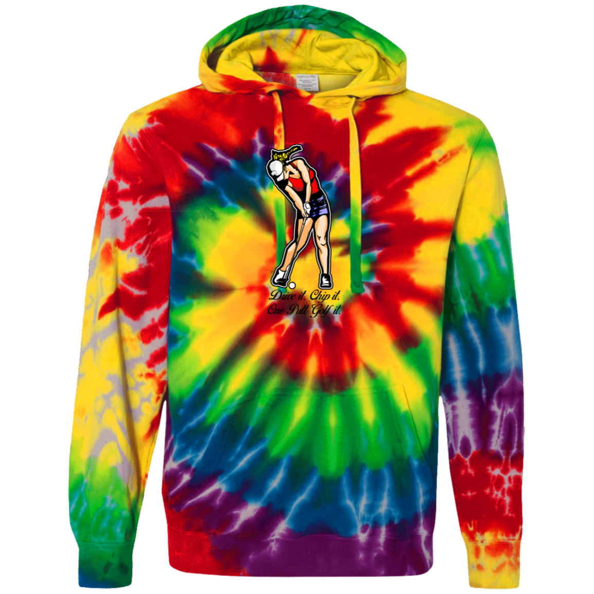 OPG Custom Design #9. Drive it. Chip it. One Putt Golf It. Golf So. Cal. Tie-Dyed Pullover Hoodie