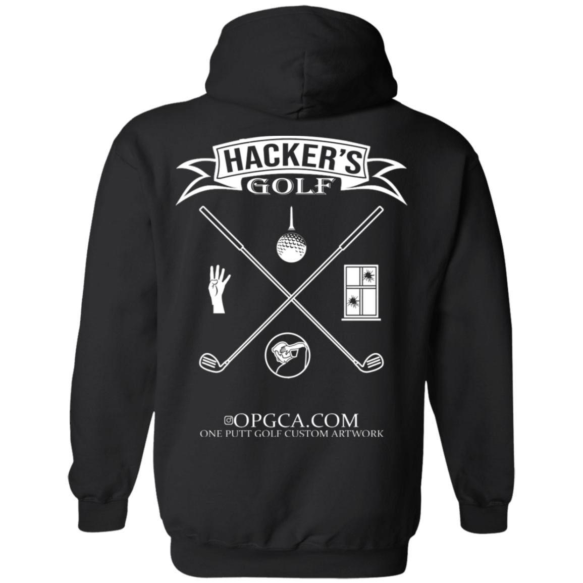 OPG Custom Design #20. 1st Annual Hackers Golf Tournament. Basic Hoodie