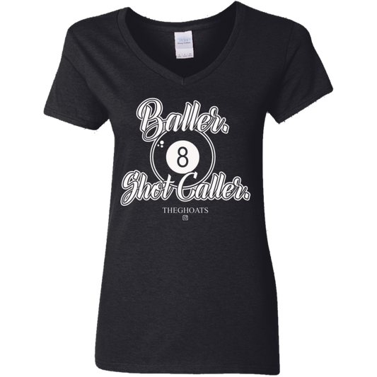 The GHOATS Custom Design #2. Baller. Shot Caller. Ladies' 5.3 oz. V-Neck T-Shirt