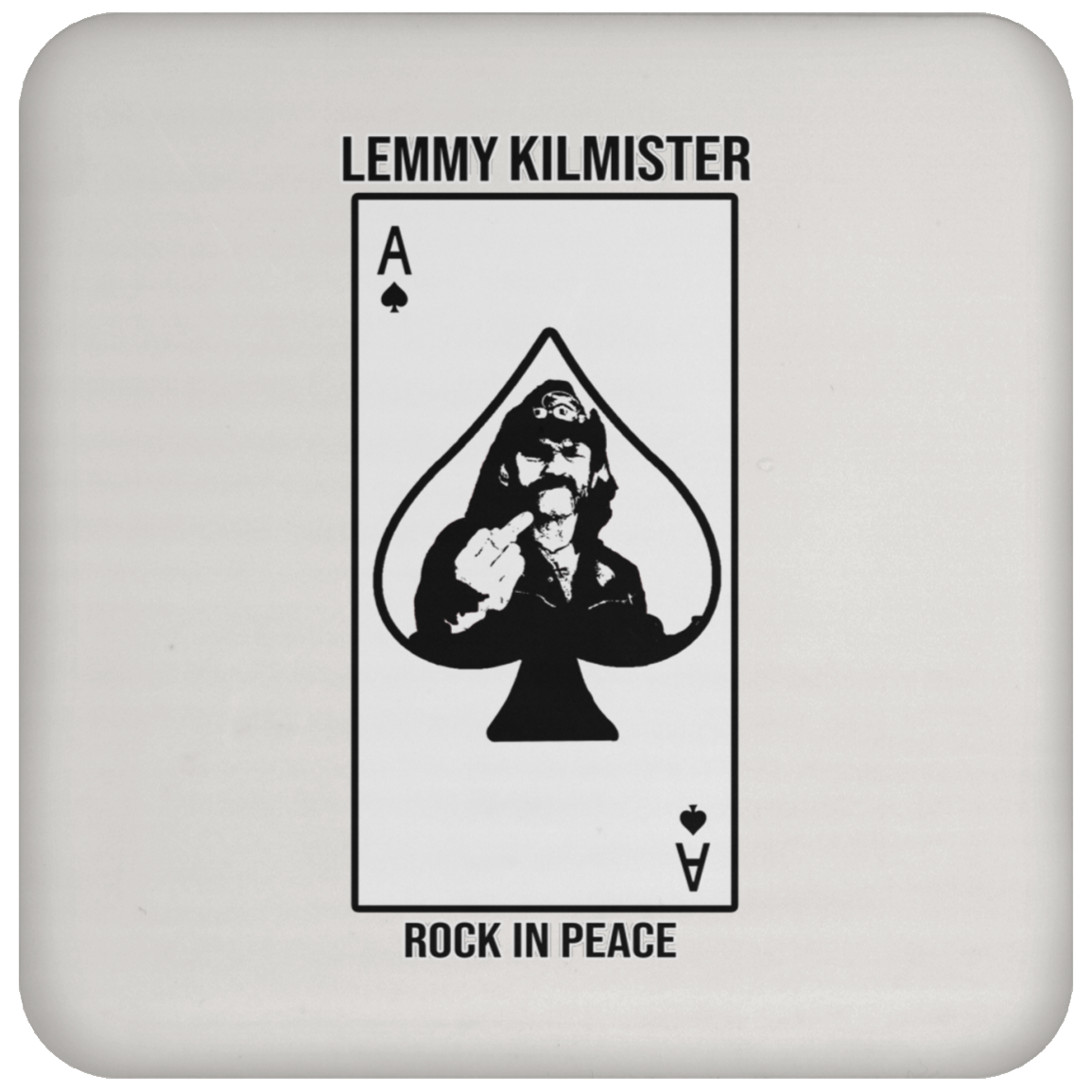 ArtichokeUSA Custom Design #59. Motorhead's Lemmy Kilmister Tribute. RIP. Rock In Peace.  Coaster
