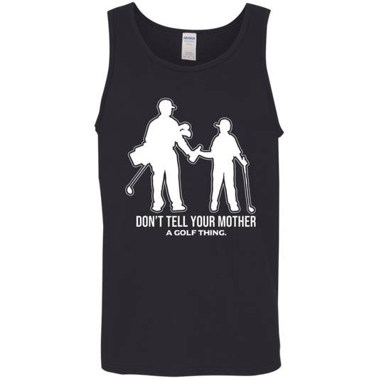 OPG Custom Design #7. Father and Son's First Beer. Don't Tell Your Mother. Men's 100% Cotton Preshrunk Jersey Knit Tank Top.