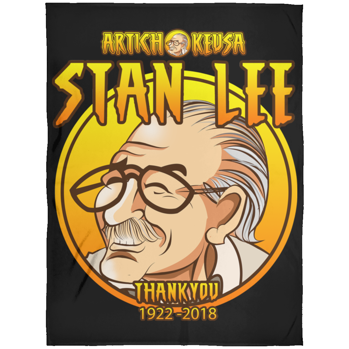 ArtichokeUSA Character and Font design. Stan Lee Thank You Fan Art. Let's Create Your Own Design Today. Arctic Fleece Blanket 60x80