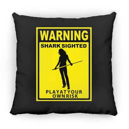 The GHOATS Custom Design. #34 Beware of Sharks. Play at Your Own Risk. (Ladies only version). Large Square Pillow