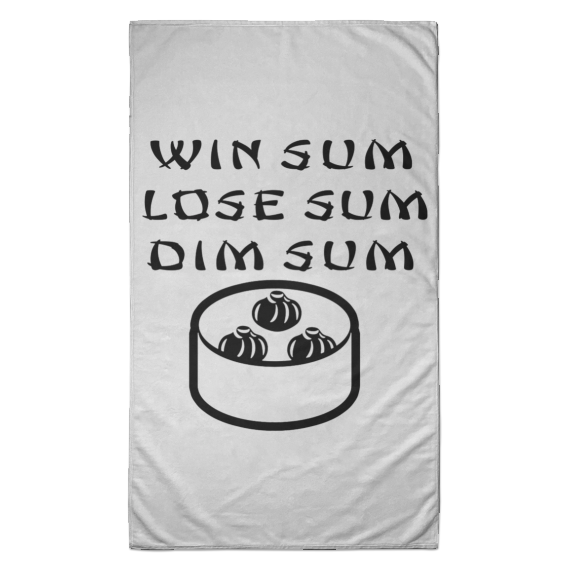 ArtichokeUSA Custom Design. WIN SUM. LOSE SUM. DIM SUM. Towel - 35x60