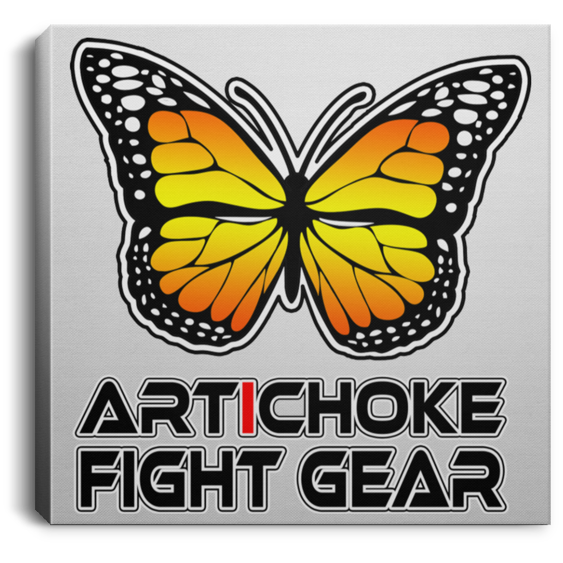 Artichoke Fight Gear Custom Design #7. Lepidopterology: The study of butterflies and moths. Butterfly Guard. It's a Jiu Jitsu Thing. Brazilian Edition. Square Canvas .75in Frame