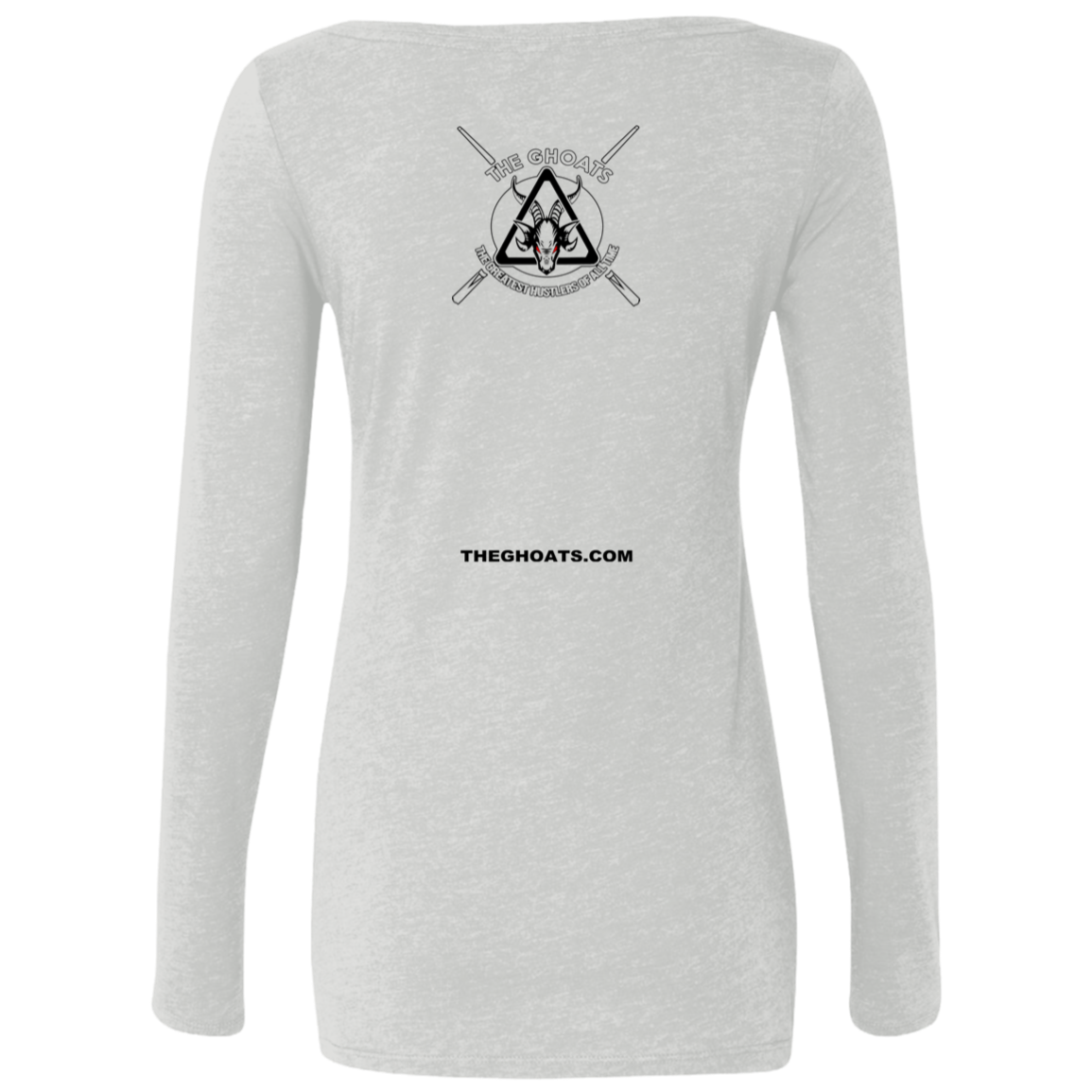 The GHOATS Custom Design #17. Inches From Greatness. Ladies' Triblend LS Scoop