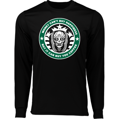 ArtichokeUSA Custom Design. Money Can't Buy Happiness But It Can Buy You Coffee. Long Sleeve Moisture-Wicking Tee