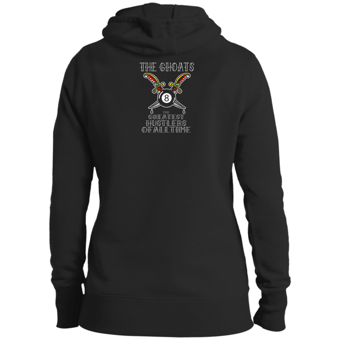 The GHOATS Custom Design #36. Stay Ready Won't Have to Get Ready. Tattoo Style. Ver. 1/2. Ladies' Pullover Hoodie