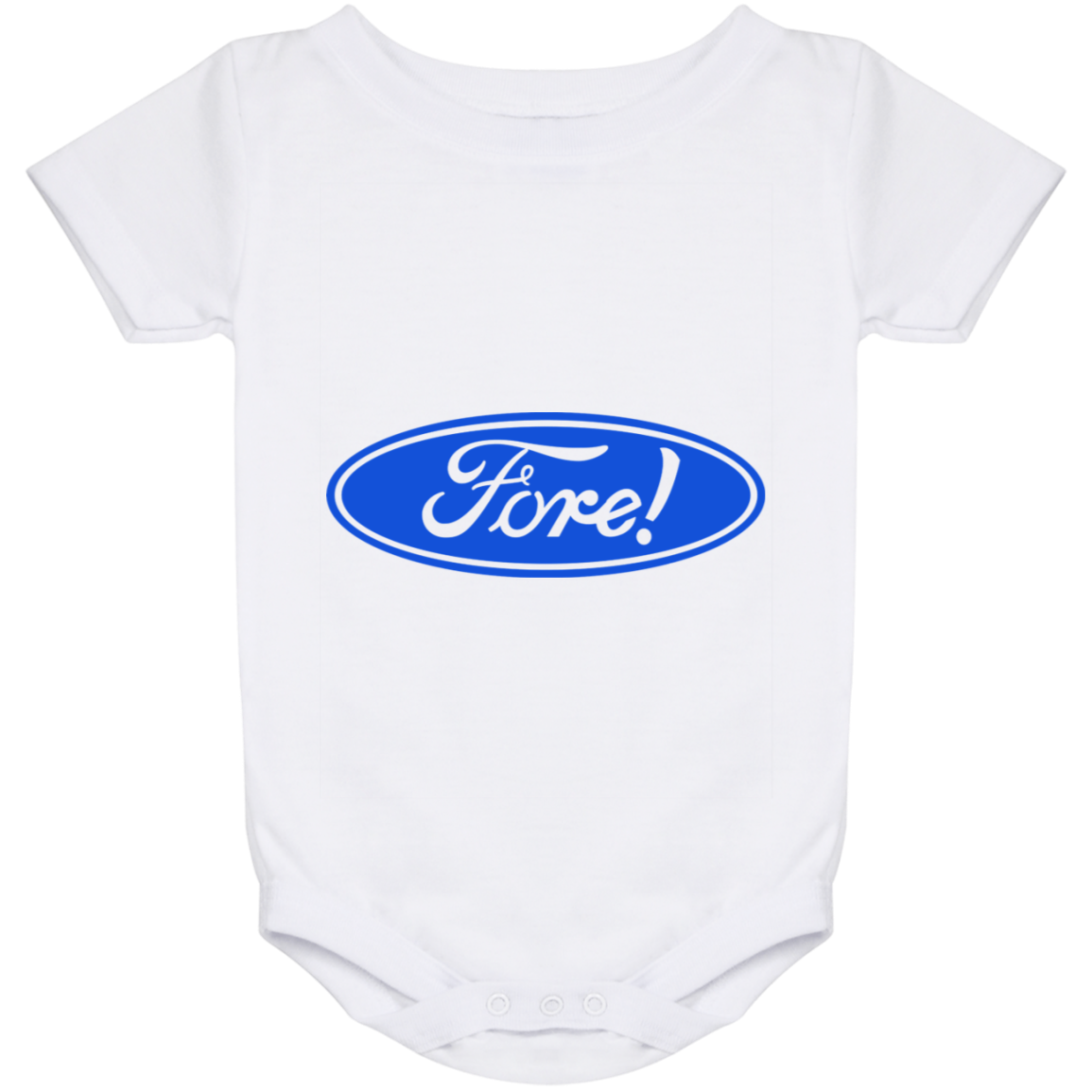 OPG Custom Design #11. Fore! Ford Parody. Baby Onesie 24 Month