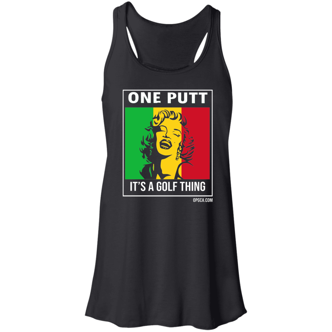 OPG Custom Design #22. One Putt / One Love Parody with Fan Art. Female Edition. Flowy Racerback Tank