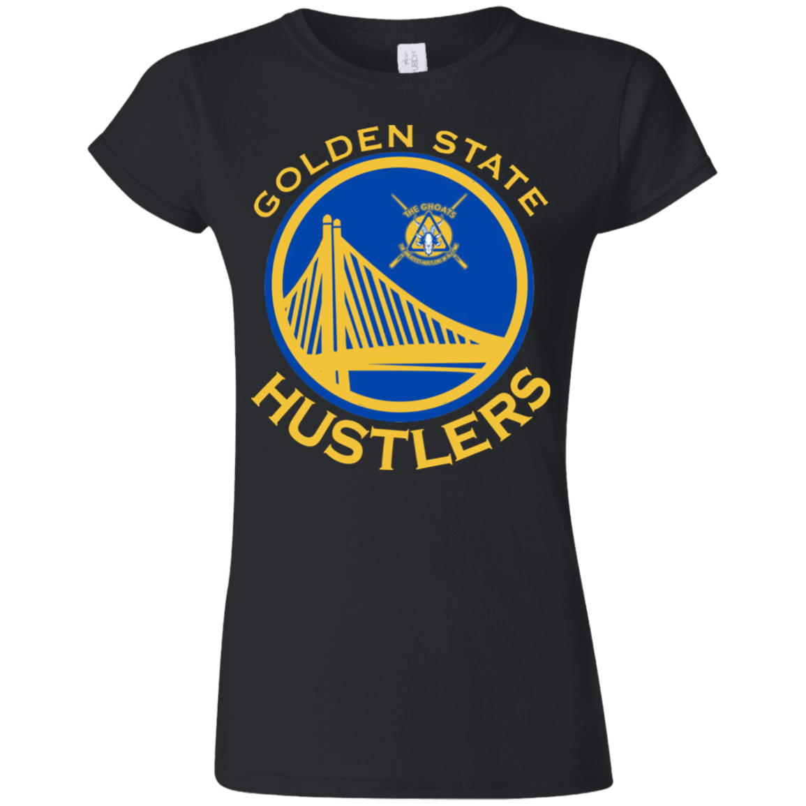 The GHOATS Custom Design. #12 GOLDEN STATE HUSTLERS.	Ultra Soft Style Ladies' T-Shirt