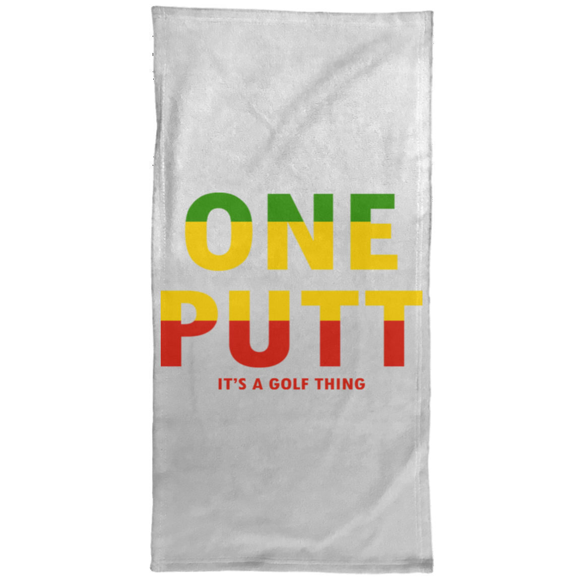 OPG Custom Design #14. ONE PUTT. ONE LOVE v2 Parody. Golf. Hand Towel - 15x30