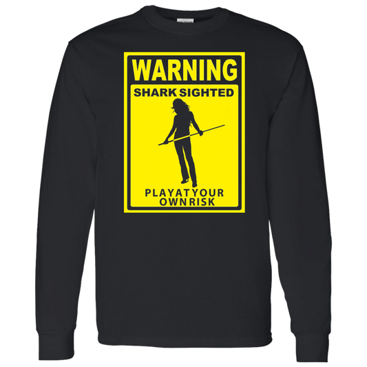 The GHOATS Custom Design. #34 Beware of Sharks. Play at Your Own Risk. (Ladies only version). LS T-Shirt 5.3 oz.